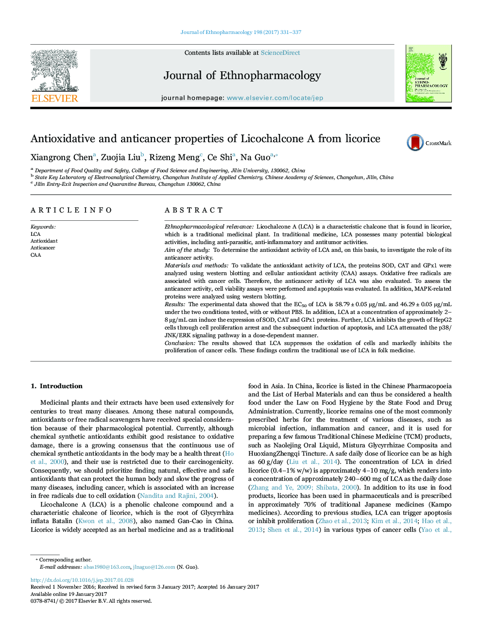 Antioxidative and anticancer properties of Licochalcone A from licorice