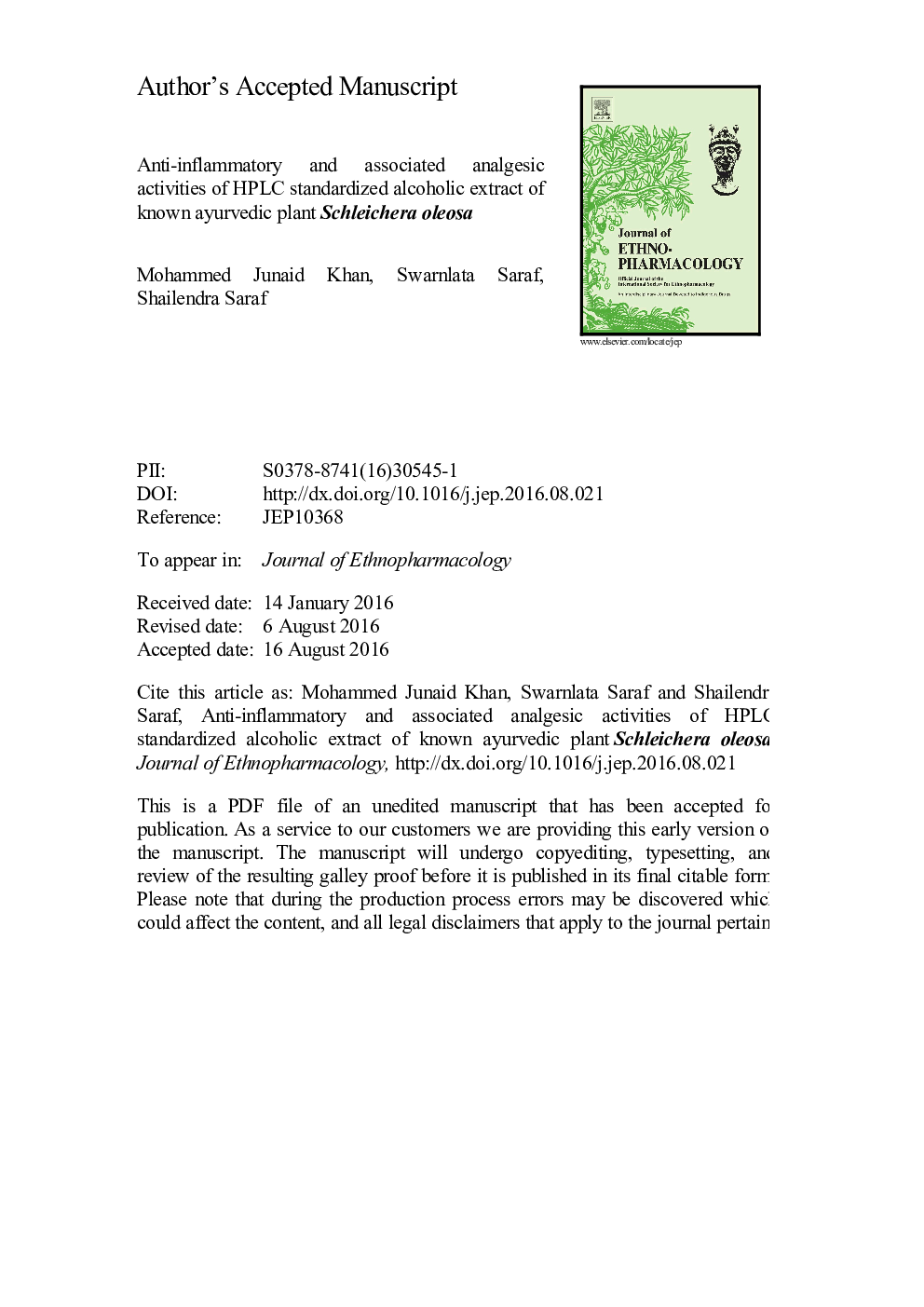 Anti-inflammatory and associated analgesic activities of HPLC standardized alcoholic extract of known ayurvedic plant Schleichera oleosa