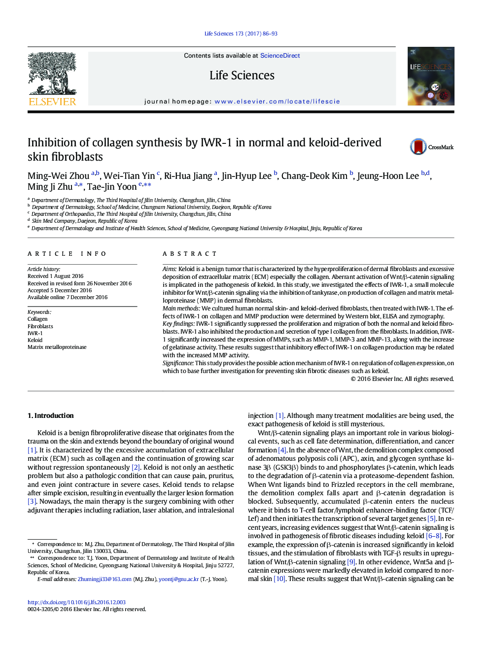 Inhibition of collagen synthesis by IWR-1 in normal and keloid-derived skin fibroblasts