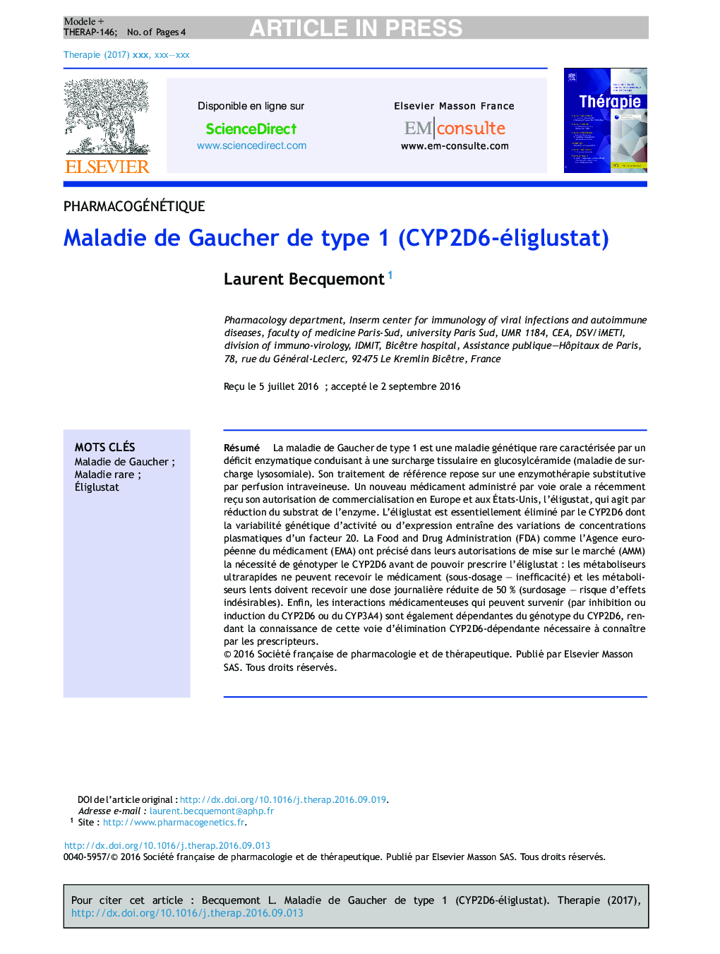 Maladie de Gaucher de type 1 (CYP2D6-éliglustat)