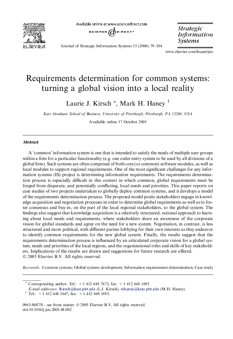 Requirements determination for common systems: turning a global vision into a local reality