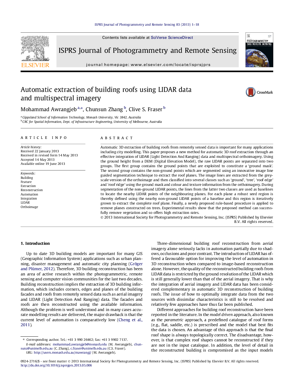 Automatic extraction of building roofs using LIDAR data and multispectral imagery