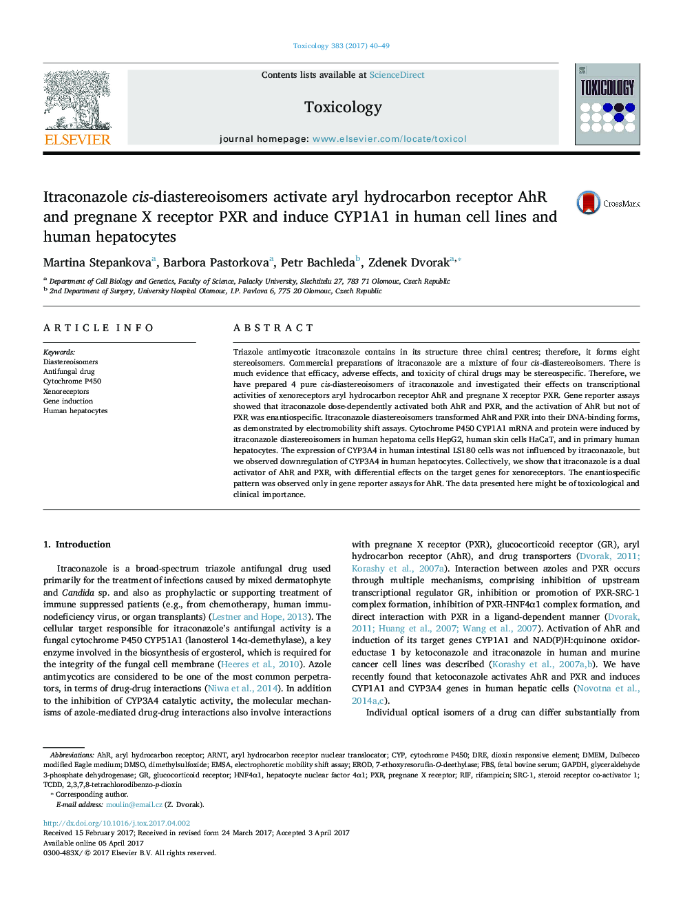 Itraconazole cis-diastereoisomers activate aryl hydrocarbon receptor AhR and pregnane X receptor PXR and induce CYP1A1 in human cell lines and human hepatocytes