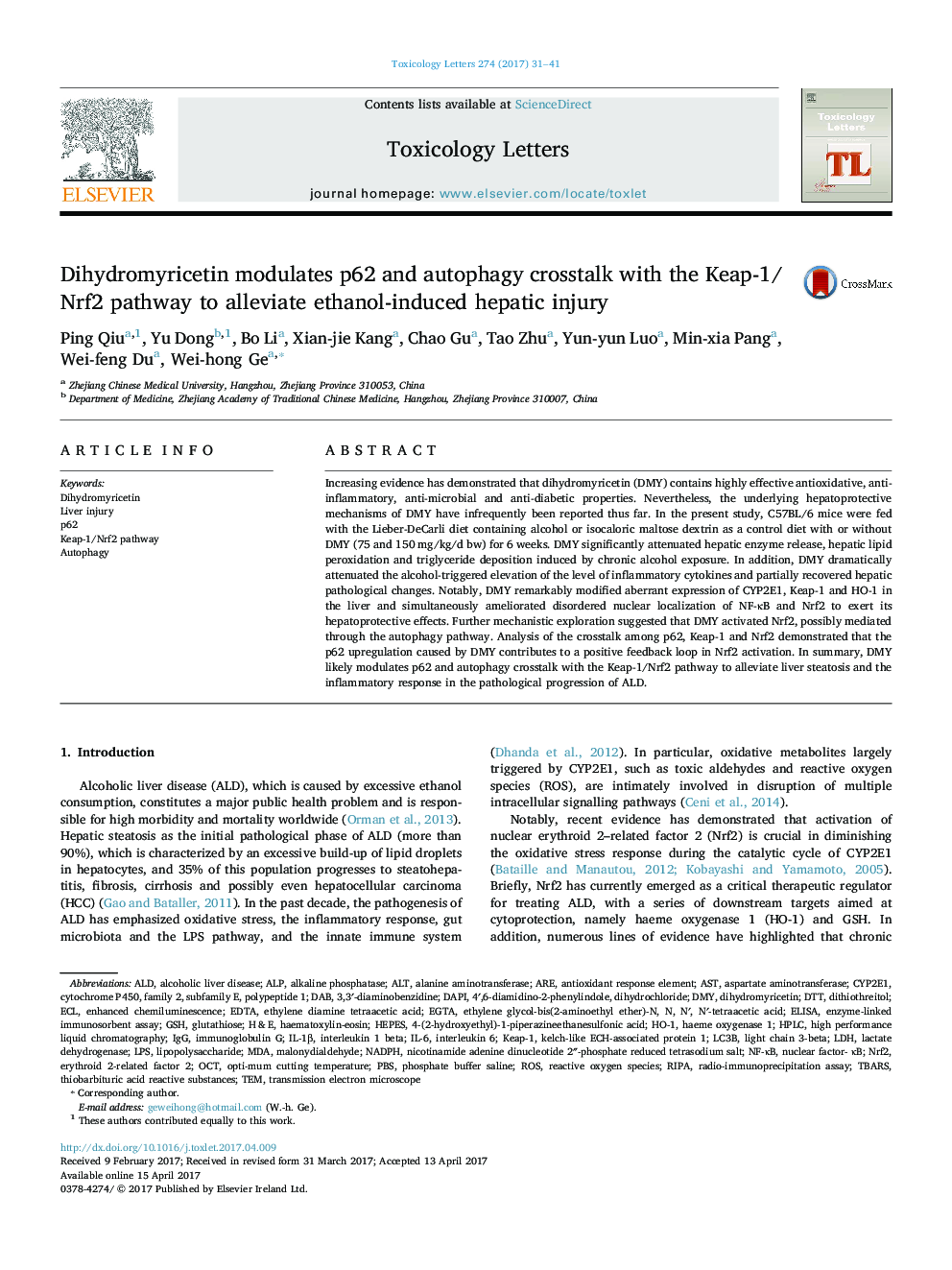Dihydromyricetin modulates p62 and autophagy crosstalk with the Keap-1/Nrf2 pathway to alleviate ethanol-induced hepatic injury