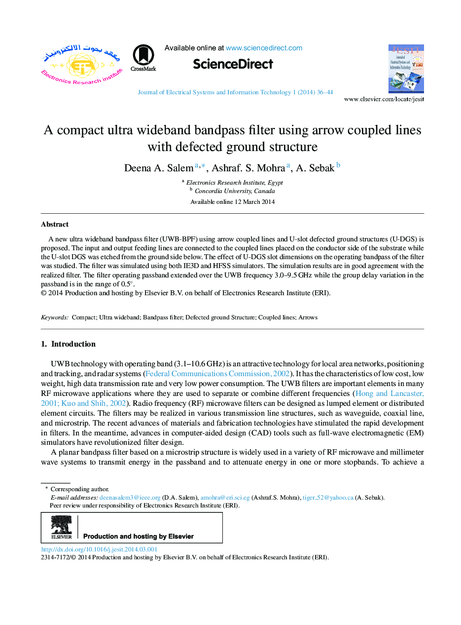 A compact ultra wideband bandpass filter using arrow coupled lines with defected ground structure 