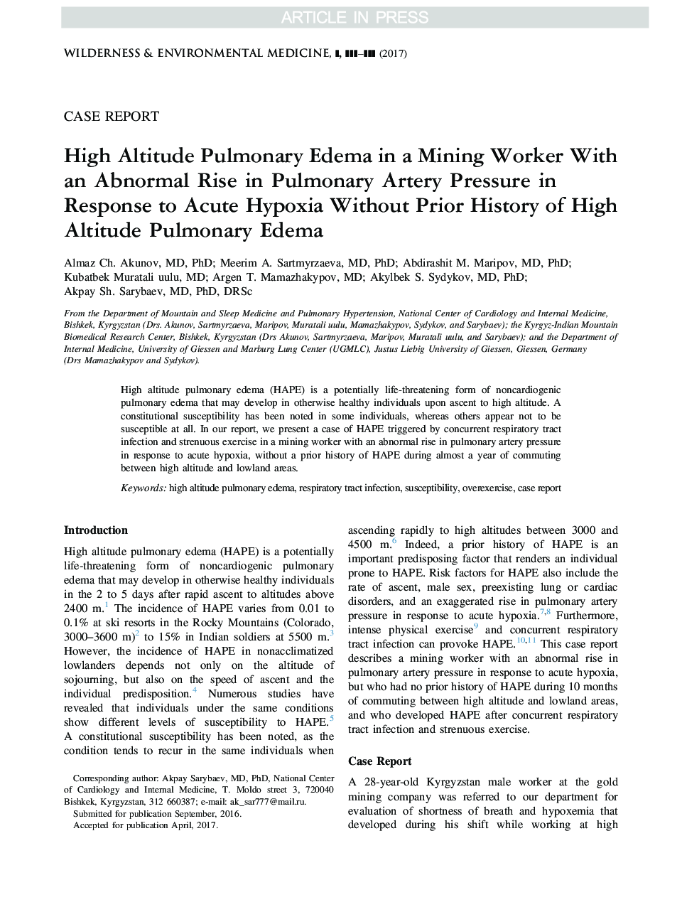 High Altitude Pulmonary Edema in a Mining Worker With an Abnormal Rise in Pulmonary Artery Pressure in Response to Acute Hypoxia Without Prior History of High Altitude Pulmonary Edema