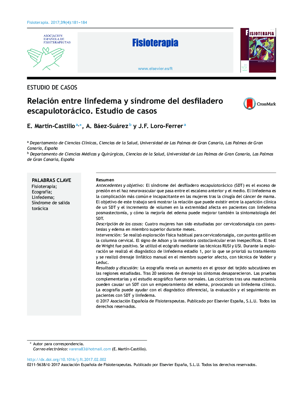 Relación entre linfedema y sÃ­ndrome del desfiladero escapulotorácico. Estudio de casos