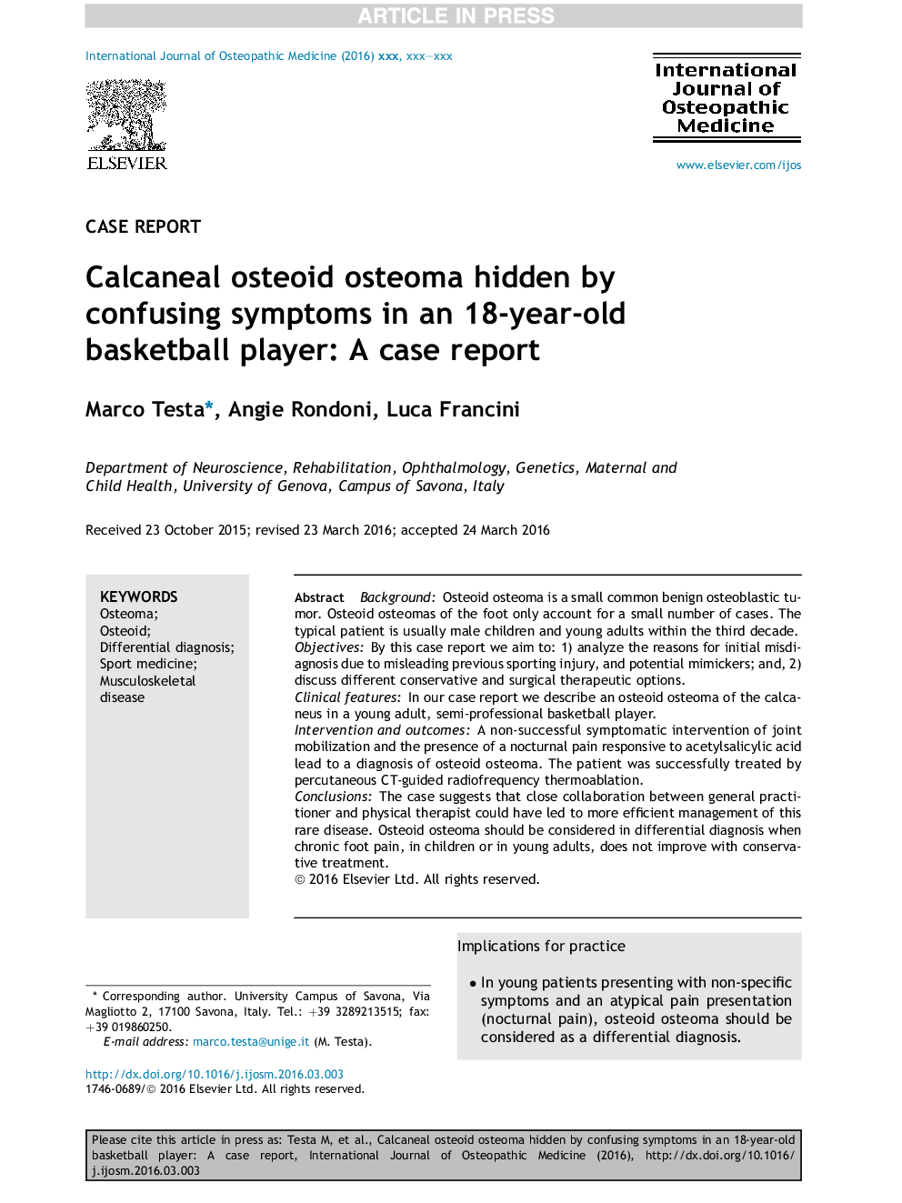 Calcaneal osteoid osteoma hidden by confusing symptoms in an 18-year-old basketball player: A case report