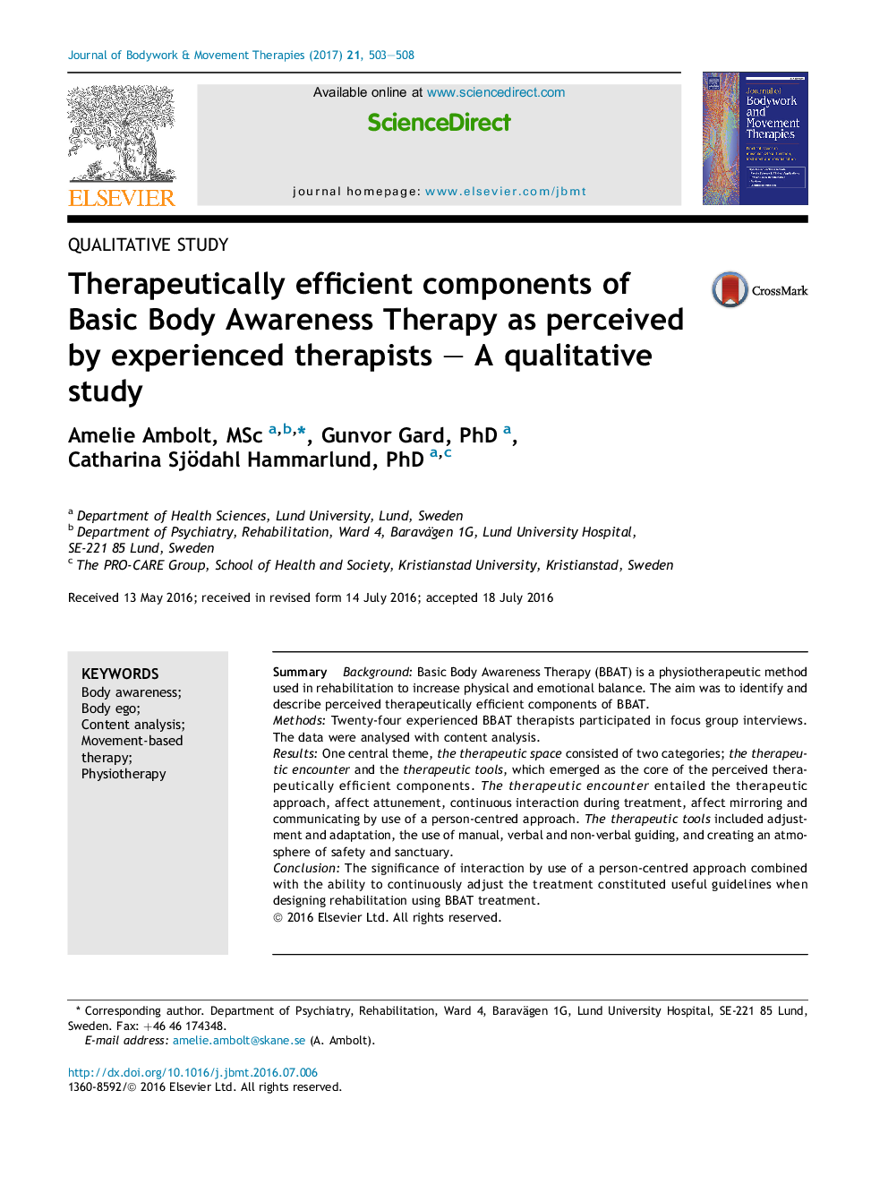 Therapeutically efficient components of Basic Body Awareness Therapy as perceived by experienced therapists - A qualitative study