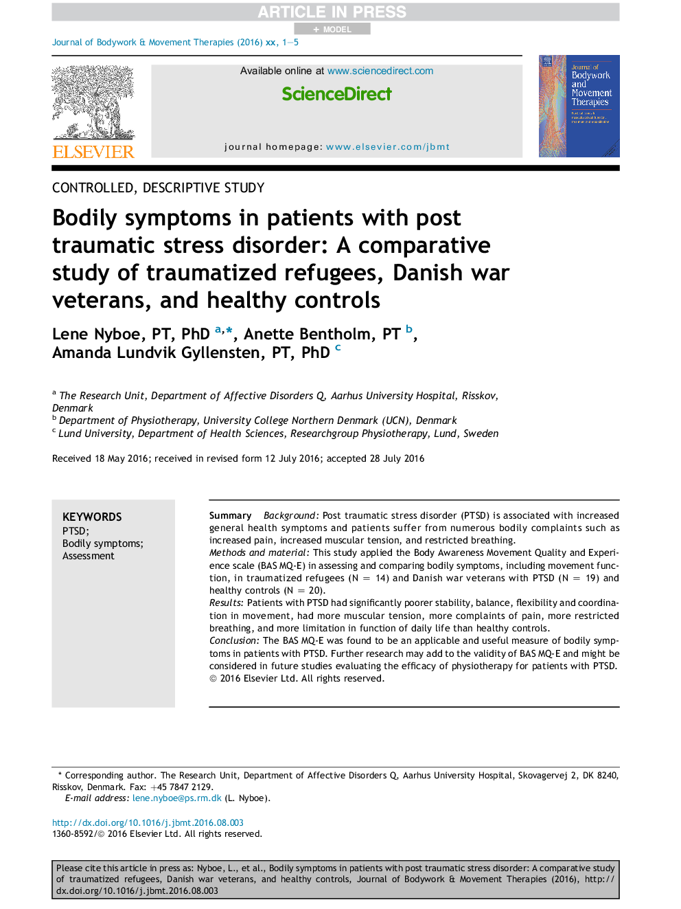 Bodily symptoms in patients with post traumatic stress disorder: A comparative study of traumatized refugees, Danish war veterans, and healthy controls