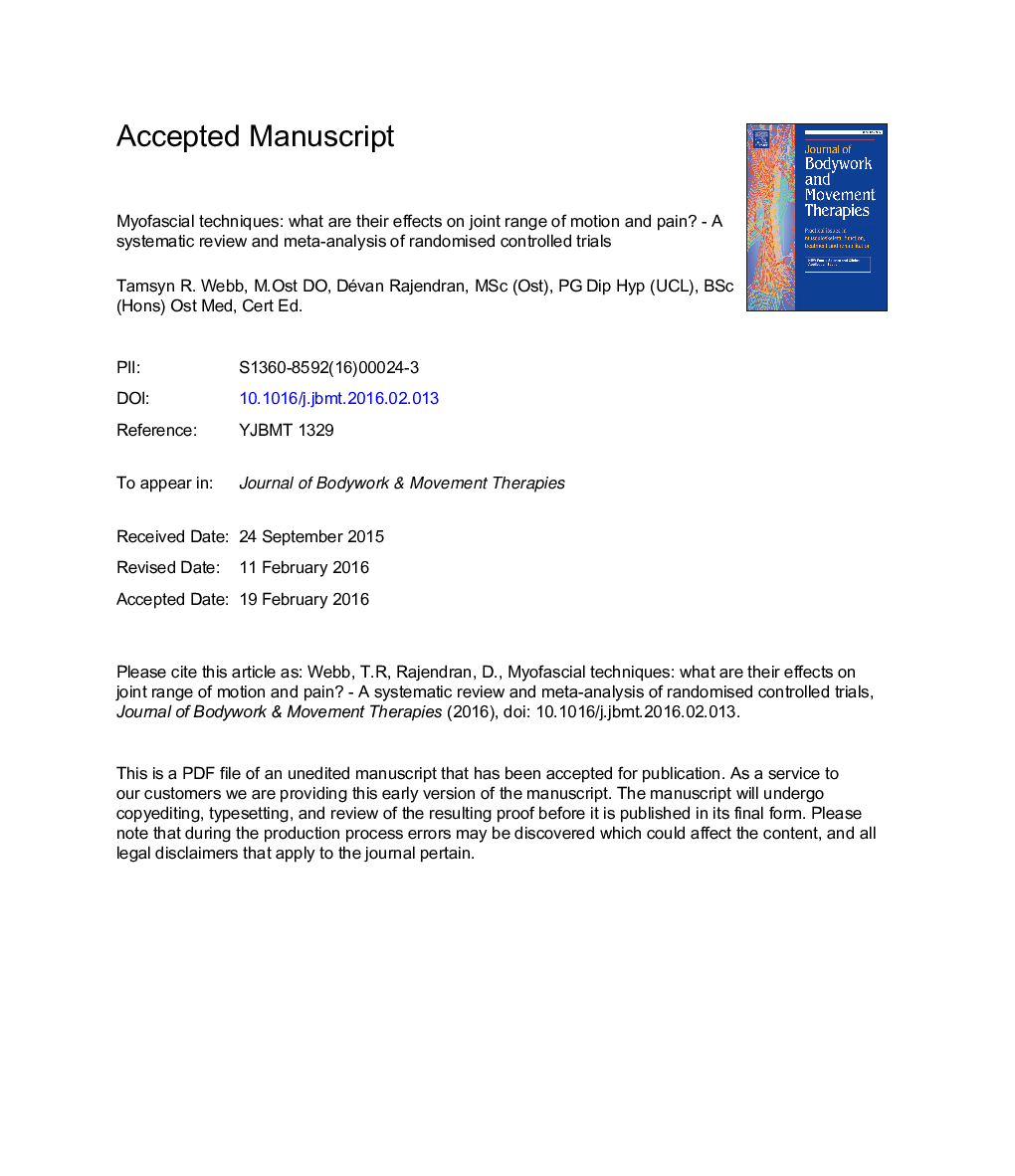 Myofascial techniques: What are their effects on joint range of motion and pain? -Â A systematic review and meta-analysis of randomised controlled trials