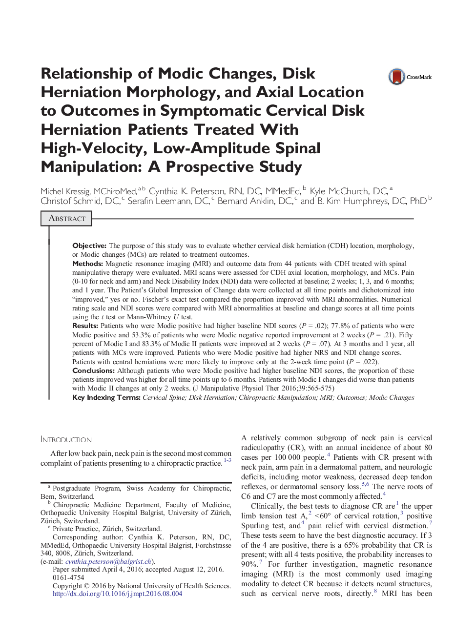 Relationship of Modic Changes, Disk Herniation Morphology, and Axial Location to Outcomes in Symptomatic Cervical Disk Herniation Patients Treated With High-Velocity, Low-Amplitude Spinal Manipulation: A Prospective Study