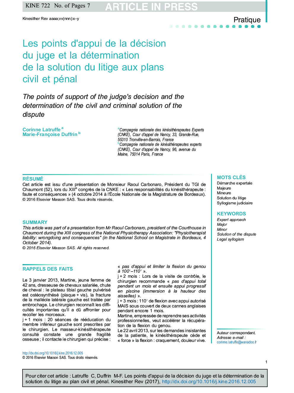 Les points d'appui de la décision du juge et la détermination de la solution du litige aux plans civil et pénal