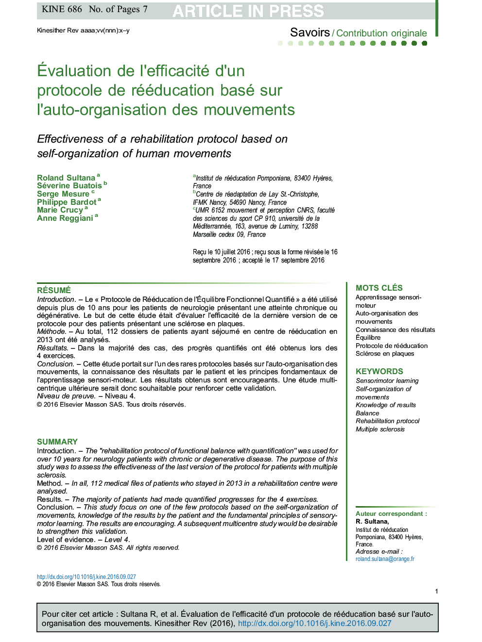 Ãvaluation de l'efficacité d'un protocole de rééducation basé sur l'auto-organisation des mouvements