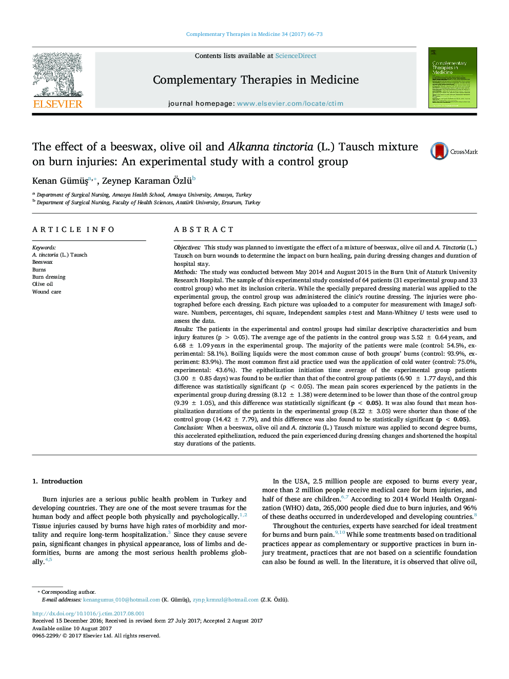 The effect of a beeswax, olive oil and Alkanna tinctoria (L.) Tausch mixture on burn injuries: An experimental study with a control group