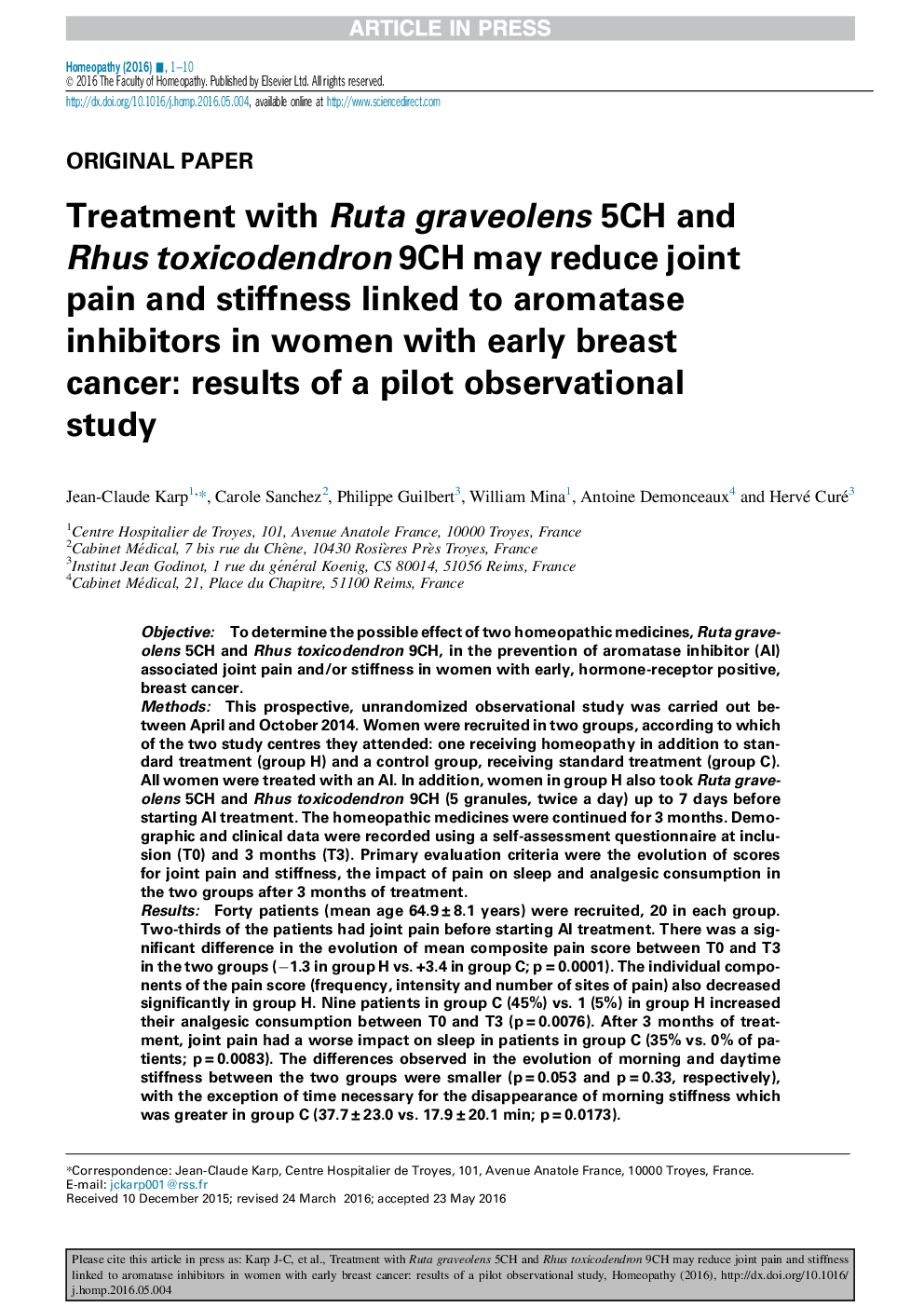 Treatment with Ruta graveolens 5CH and Rhus toxicodendron 9CH may reduce joint pain and stiffness linked to aromatase inhibitors in women with early breast cancer: results of a pilot observational study