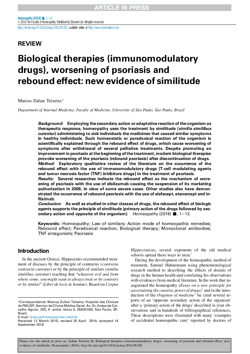 Biological therapies (immunomodulatory drugs), worsening of psoriasis and rebound effect: new evidence of similitude