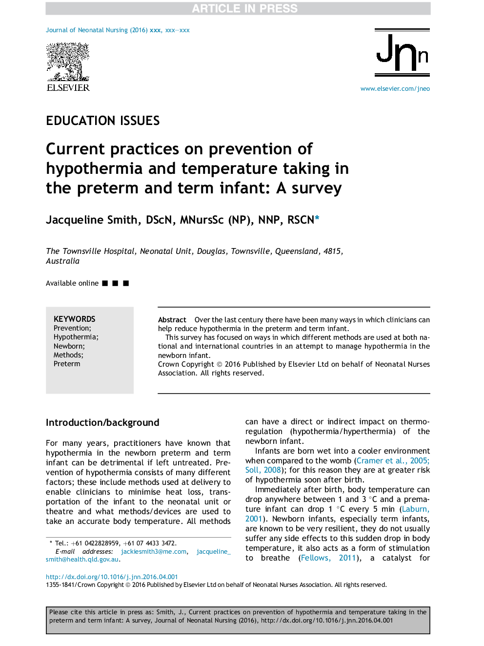 Current practices on prevention of hypothermia and temperature taking in the preterm and term infant: A survey