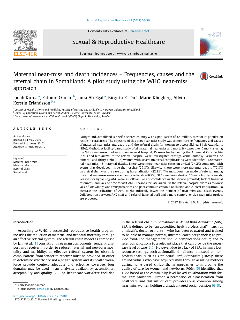 Maternal near-miss and death incidences - Frequencies, causes and the referral chain in Somaliland: A pilot study using the WHO near-miss approach