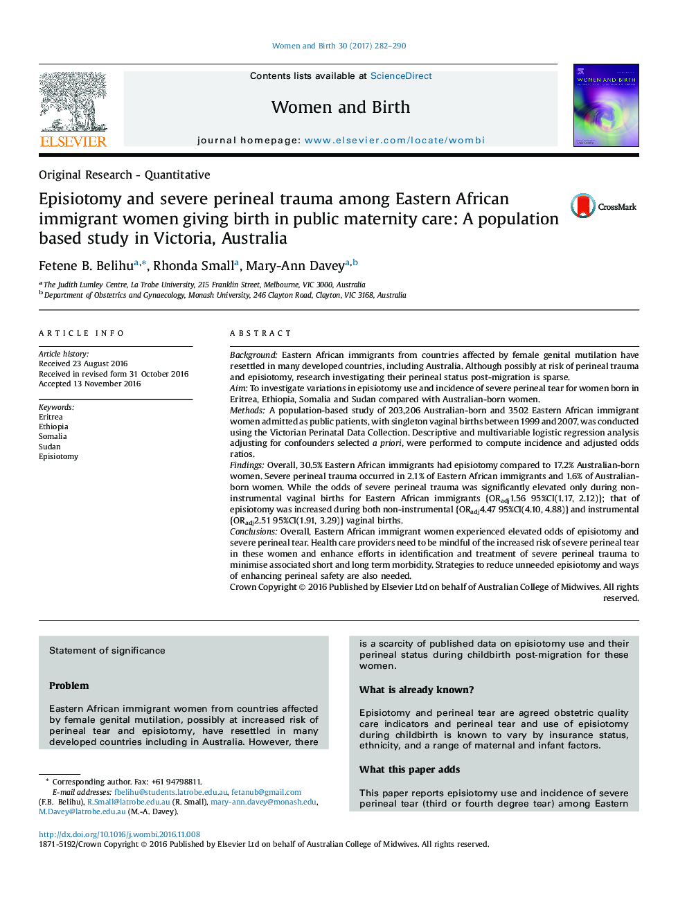 Episiotomy and severe perineal trauma among Eastern African immigrant women giving birth in public maternity care: A population based study in Victoria, Australia
