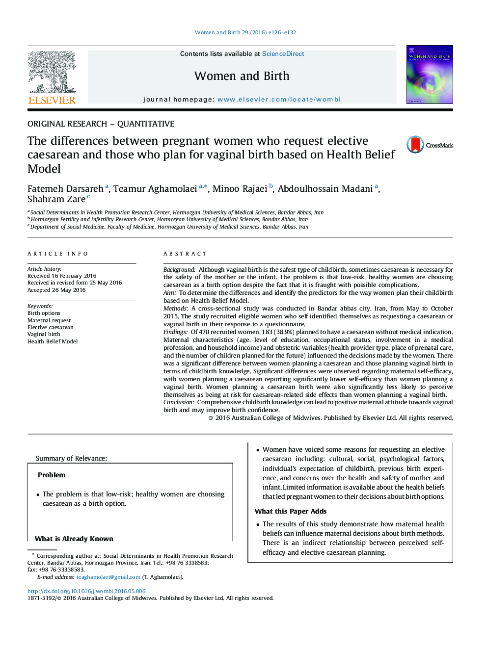 ORIGINAL RESEARCH - QUANTITATIVEThe differences between pregnant women who request elective caesarean and those who plan for vaginal birth based on Health Belief Model