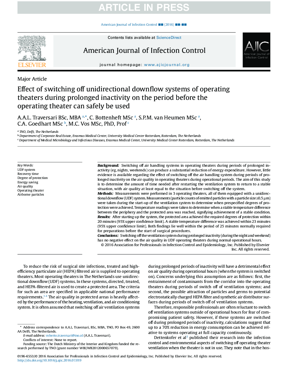 Effect of switching off unidirectional downflow systems of operating theaters during prolonged inactivity on the period before the operating theater can safely be used