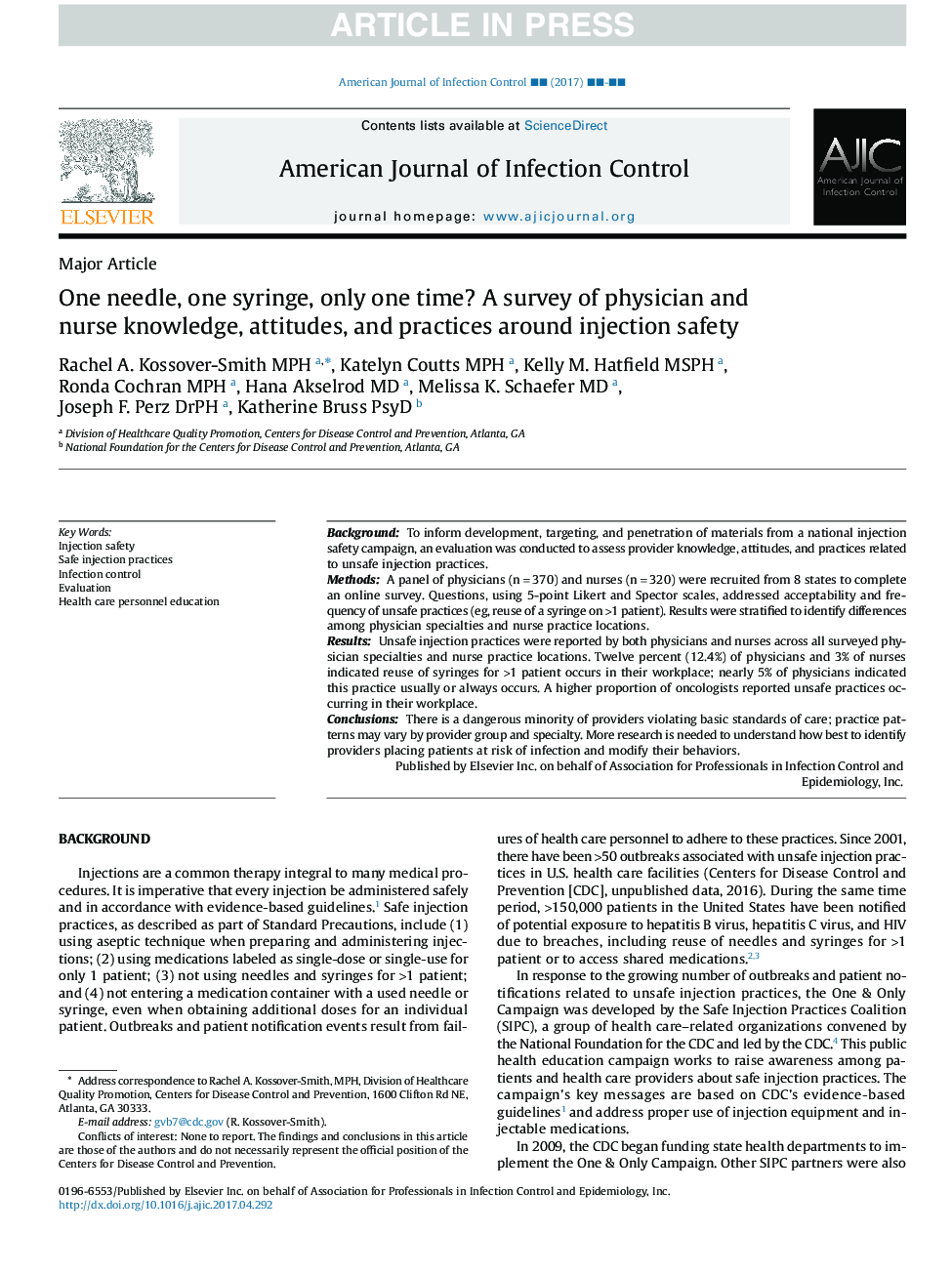 One needle, one syringe, only one time? A survey of physician and nurse knowledge, attitudes, and practices around injection safety