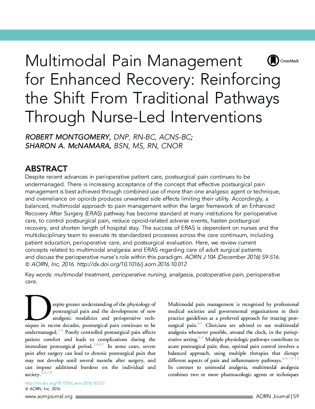 Multimodal Pain Management forÂ Enhanced Recovery: Reinforcing the Shift From Traditional Pathways Through Nurse-Led Interventions