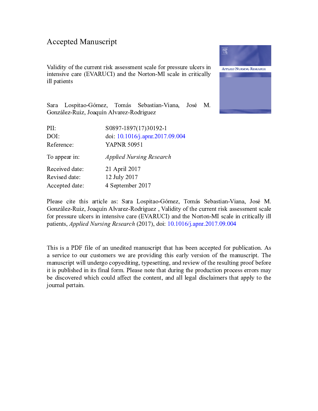 Validity of the current risk assessment scale for pressure ulcers in intensive care (EVARUCI) and the Norton-MI scale in critically ill patients