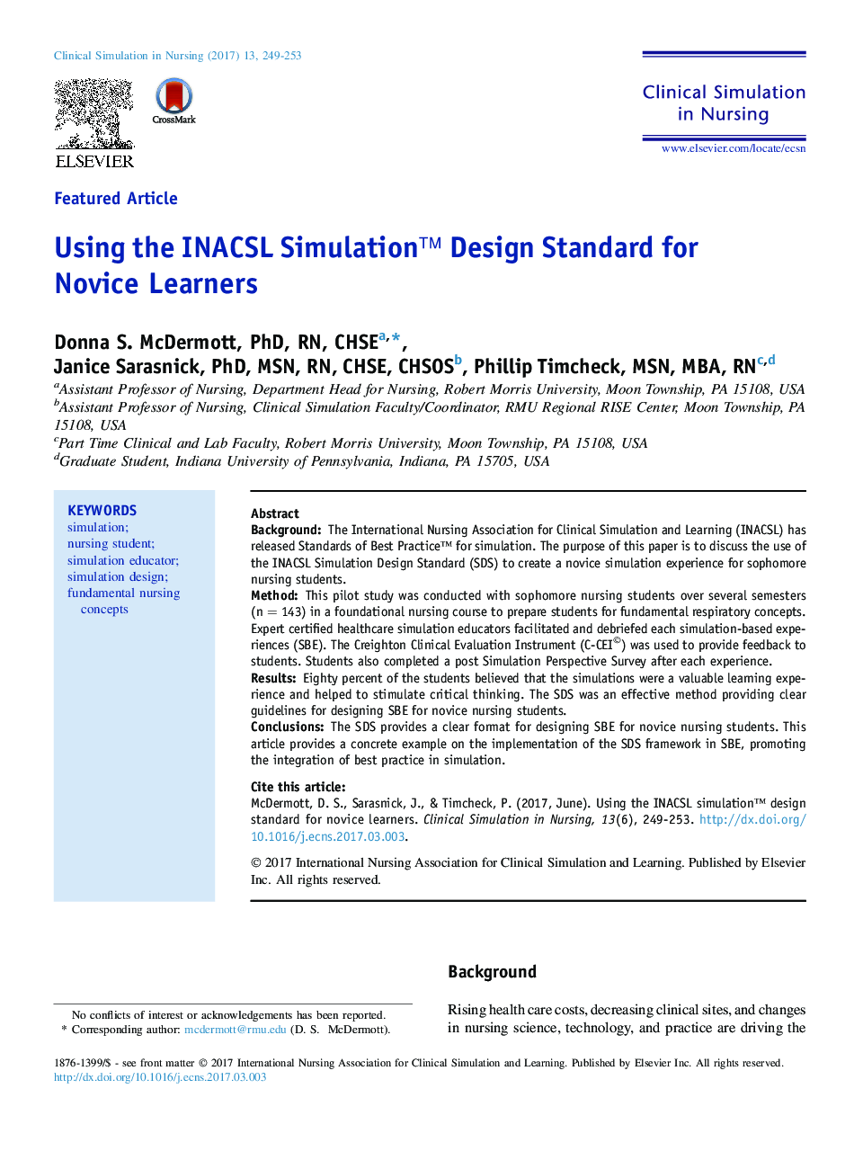 Using the INACSL Simulationâ¢ Design Standard for Novice Learners