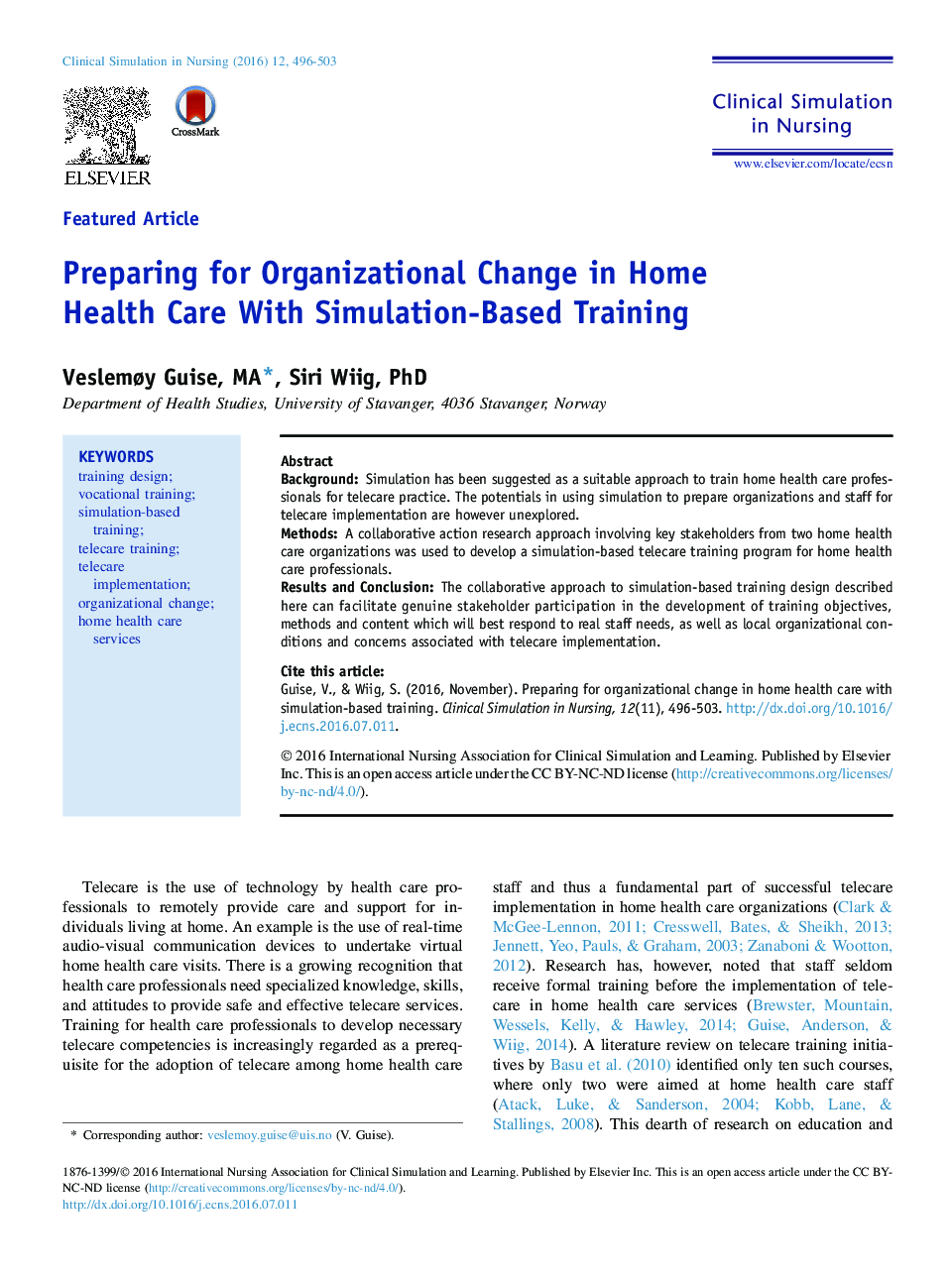 Featured ArticlePreparing for Organizational Change in Home Health Care With Simulation-Based Training