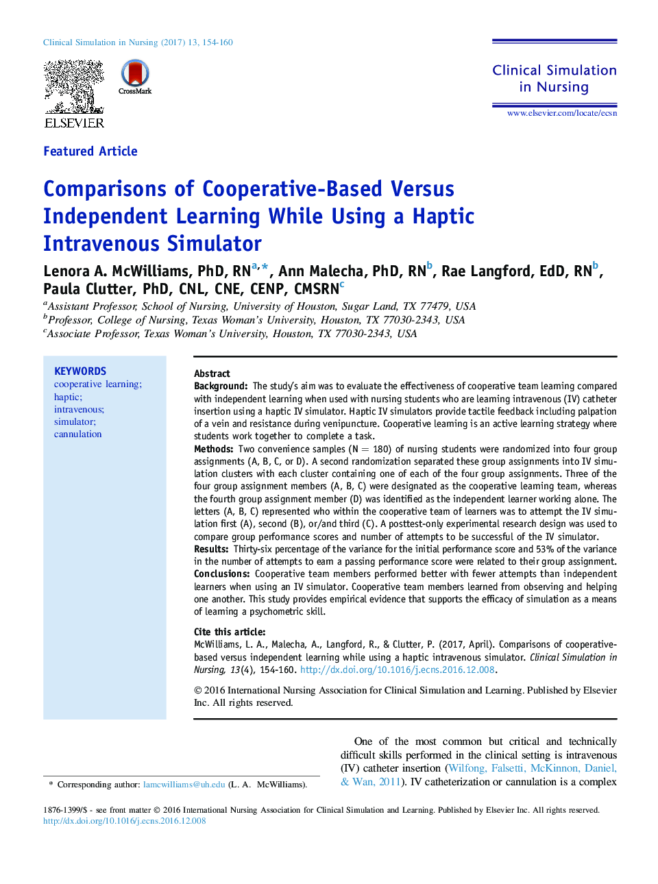 Comparisons of Cooperative-Based Versus Independent Learning While Using a Haptic Intravenous Simulator