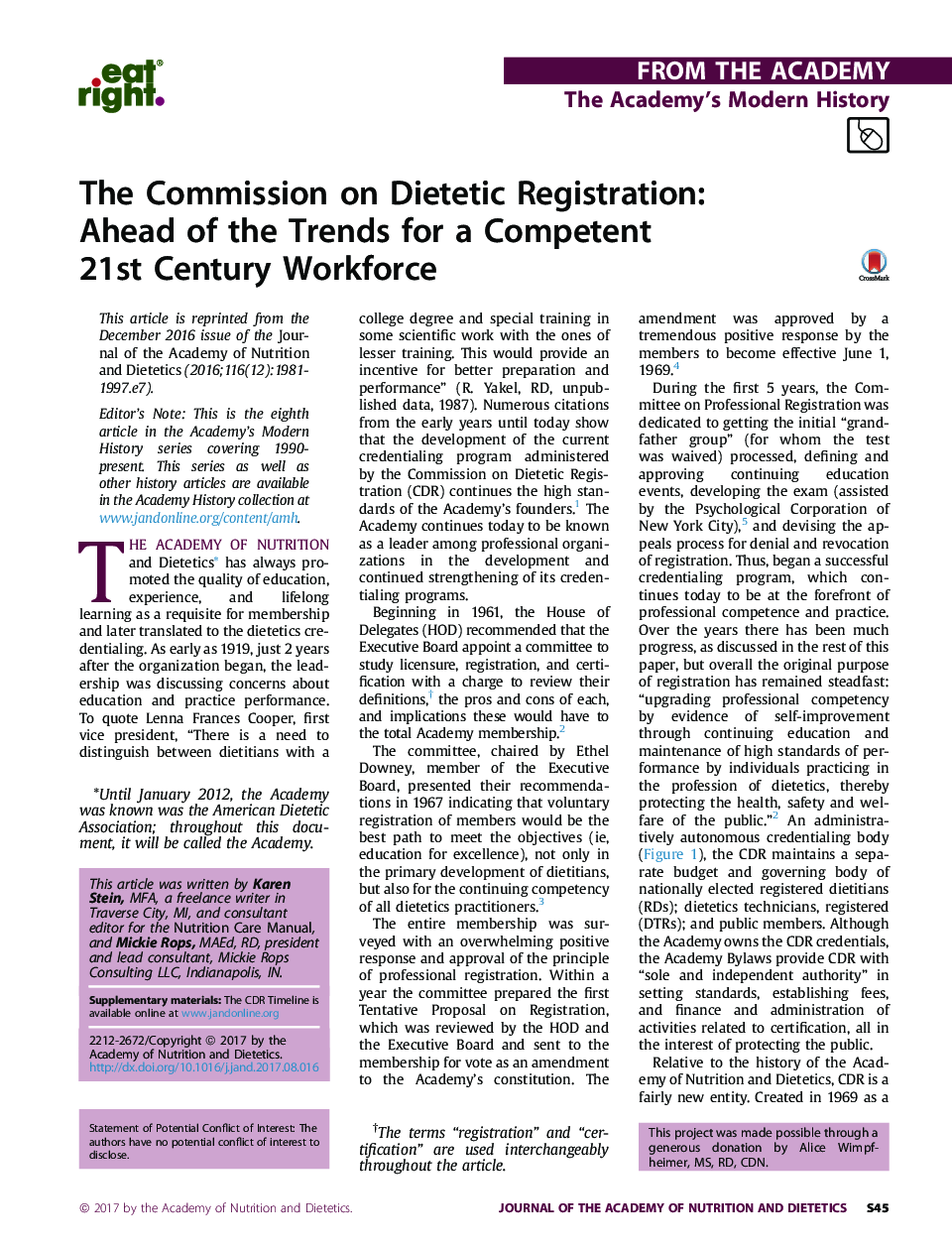 The Commission on Dietetic Registration: Ahead of the Trends for a Competent 21st Century Workforce