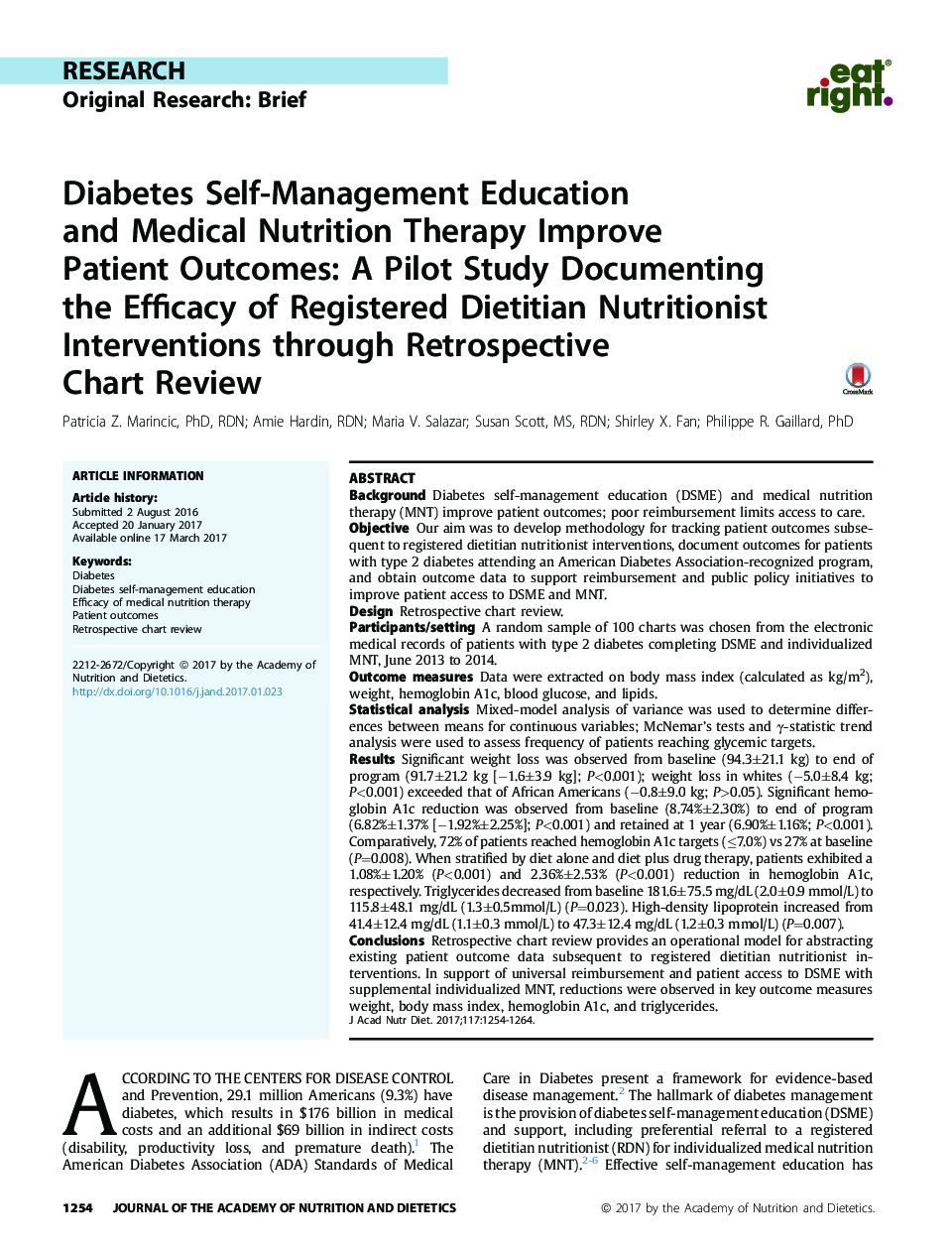 Diabetes Self-Management Education and Medical Nutrition Therapy Improve Patient Outcomes: A Pilot Study Documenting the Efficacy of Registered Dietitian Nutritionist Interventions through Retrospective Chart Review