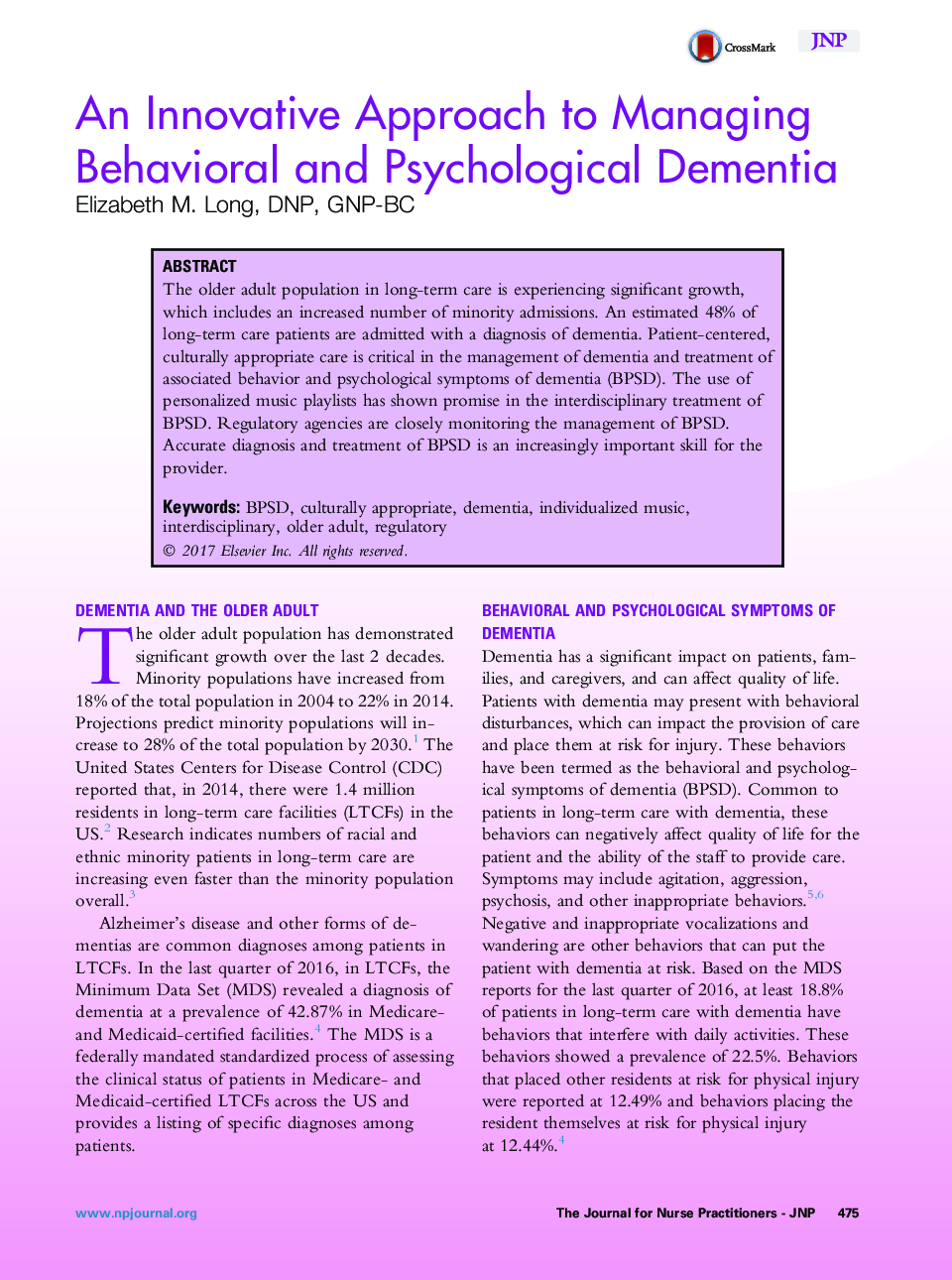 An Innovative Approach to Managing Behavioral and Psychological Dementia