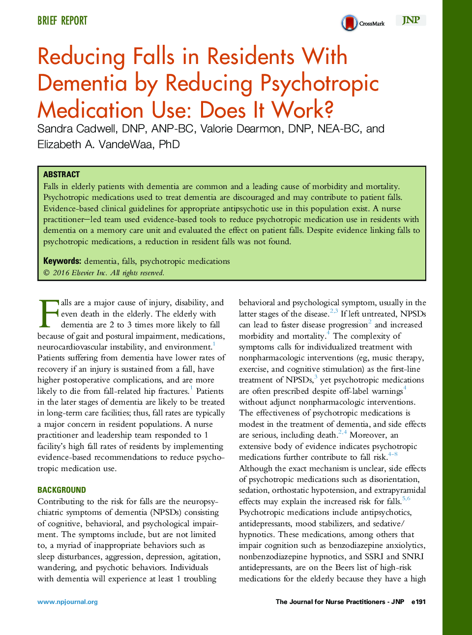 Reducing Falls in Residents With Dementia by Reducing Psychotropic Medication Use: Does It Work?