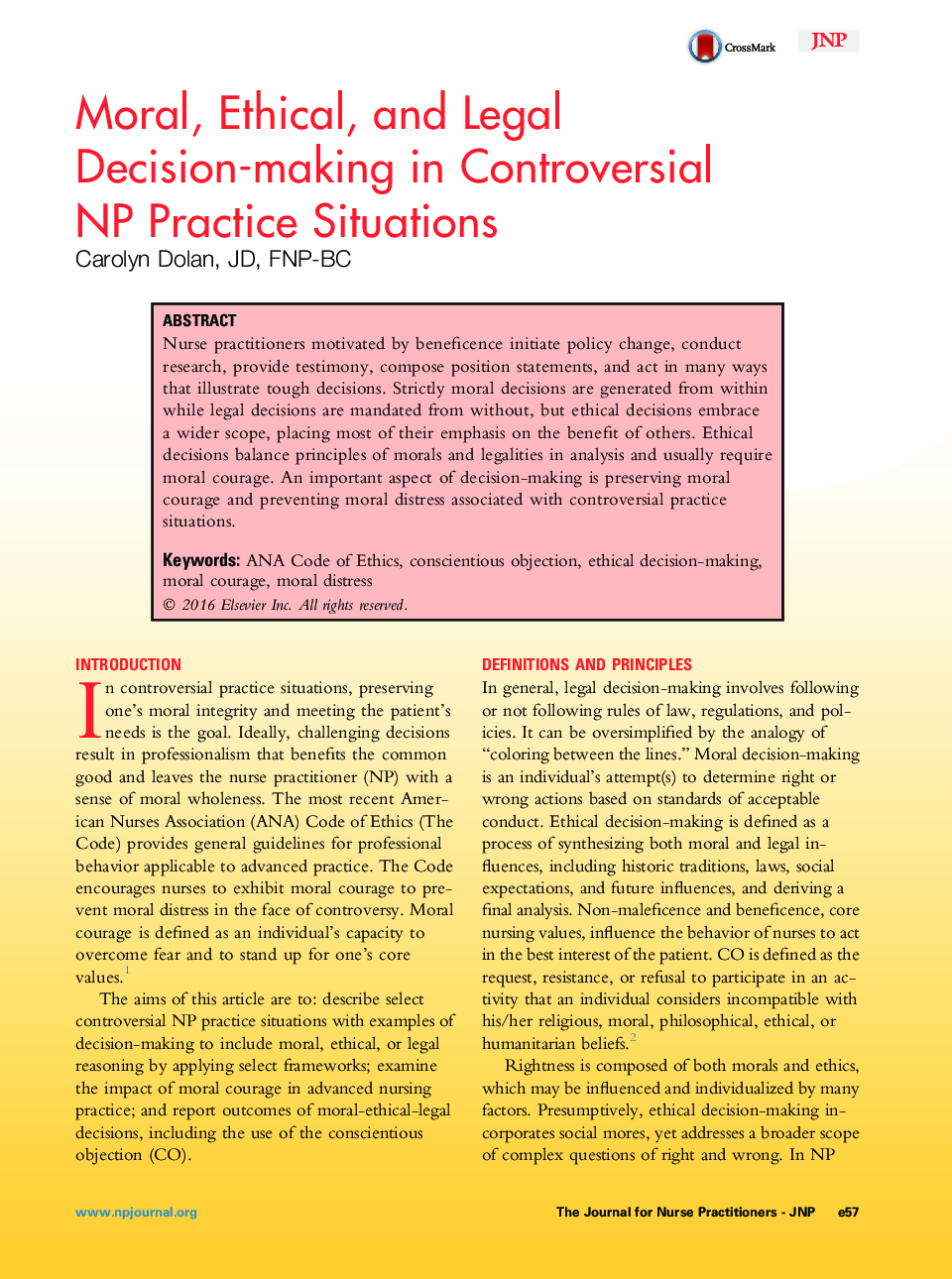 Feature ArticleMoral, Ethical, and Legal Decision-making in Controversial NPÂ Practice Situations