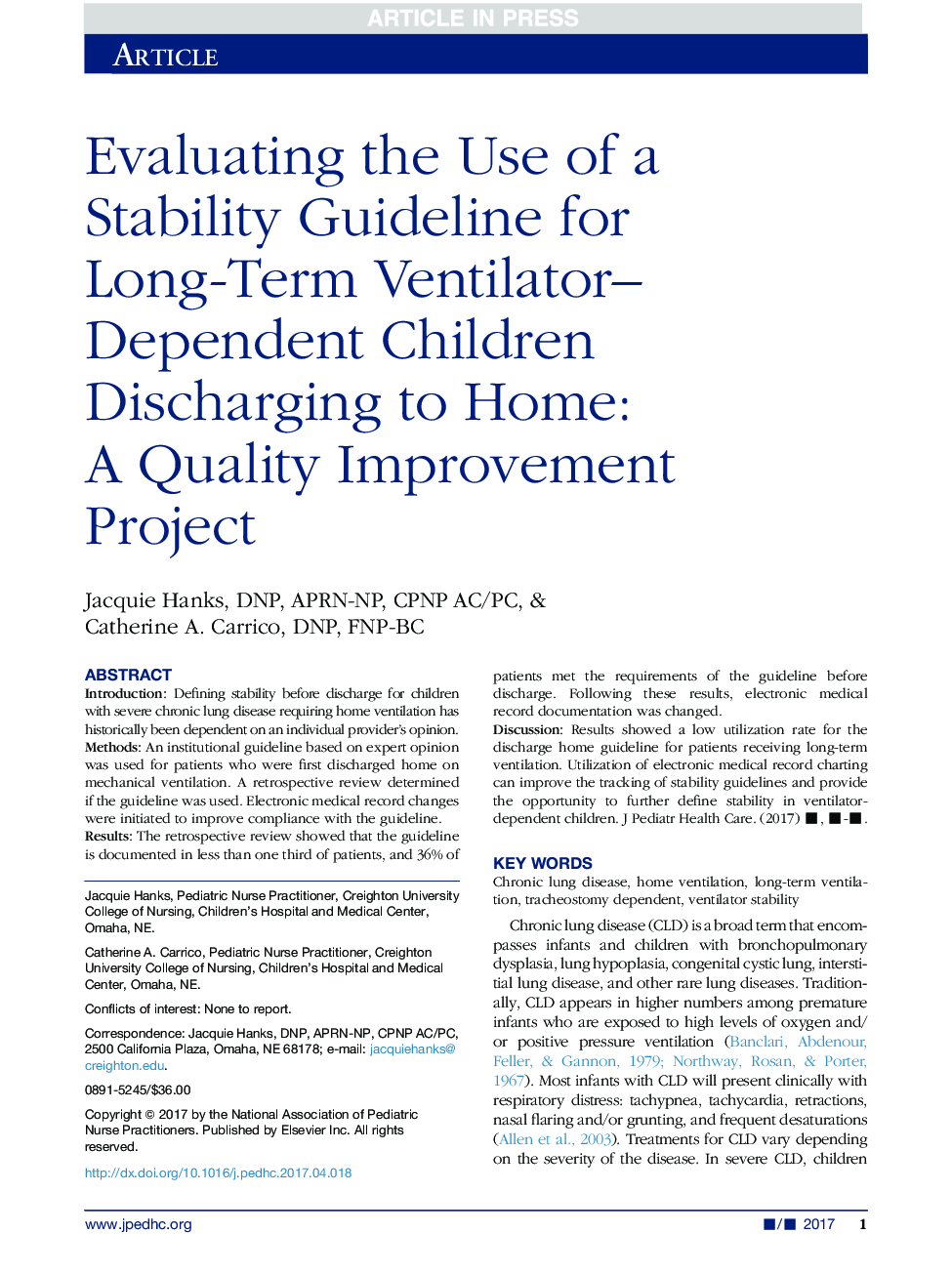 Evaluating the Use of a Stability Guideline for Long-Term Ventilator-Dependent Children Discharging to Home: AÂ Quality Improvement Project