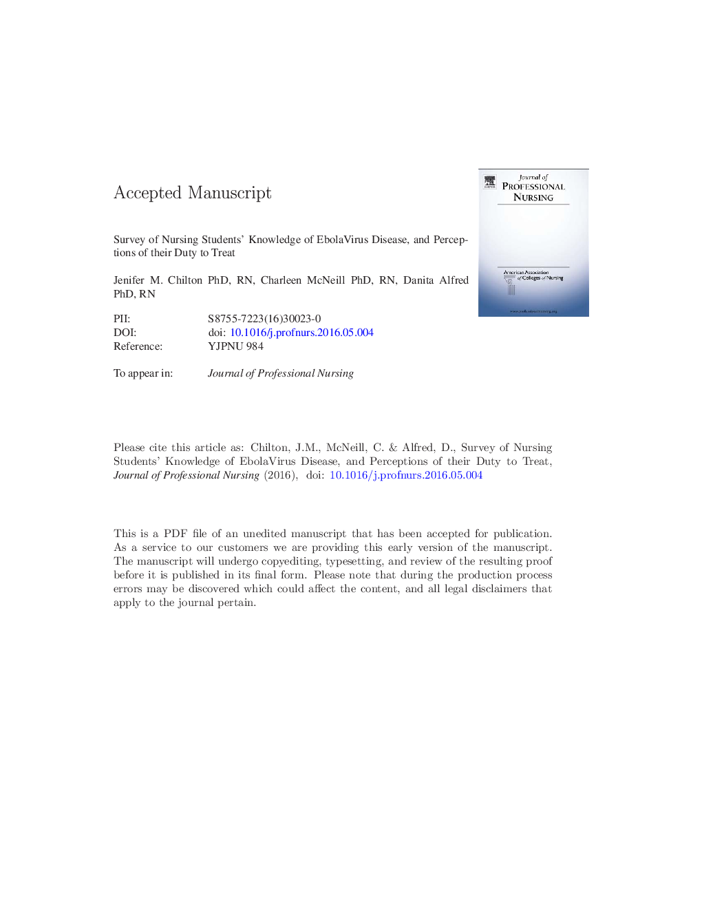 Survey of Nursing Students' Self-Reported Knowledge of Ebola Virus Disease, Willingness to Treat, and Perceptions of their Duty to Treat