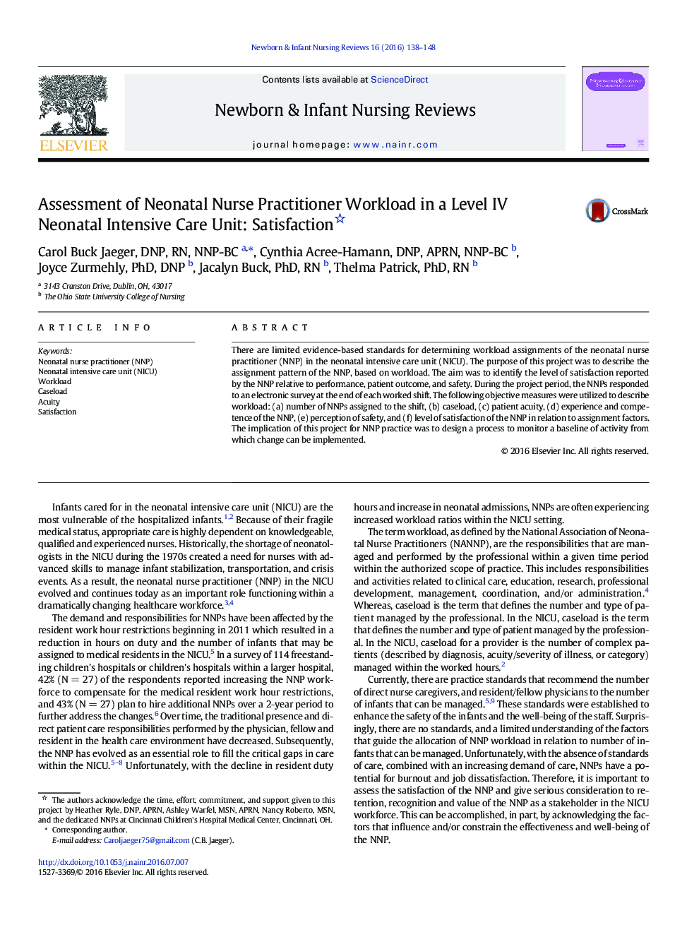 Assessment of Neonatal Nurse Practitioner Workload in a Level IV Neonatal Intensive Care Unit: Satisfaction