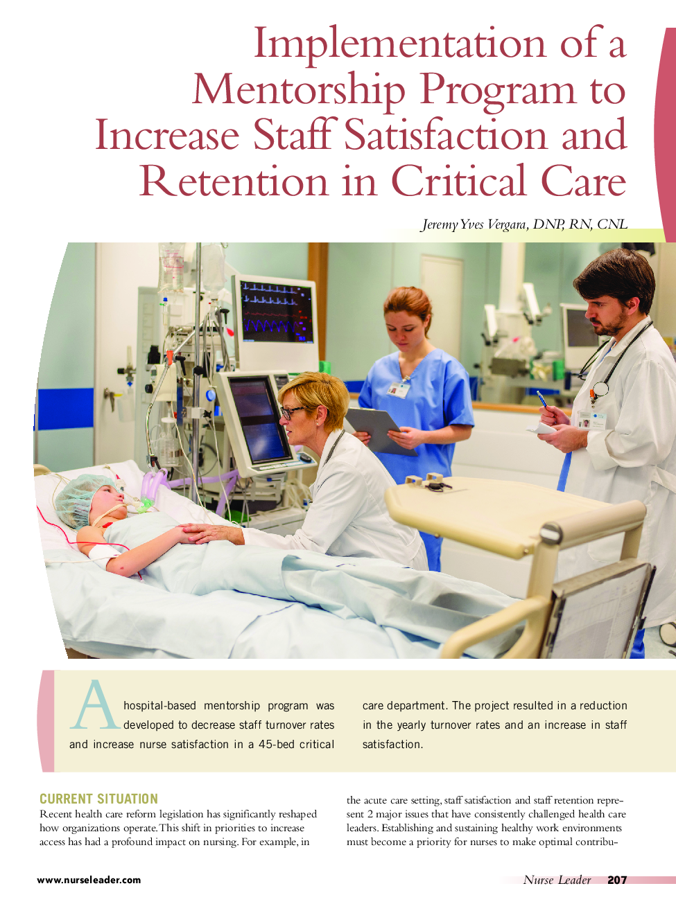 Implementation of a Mentorship Program to Increase Staff Satisfaction and Retention in Critical Care