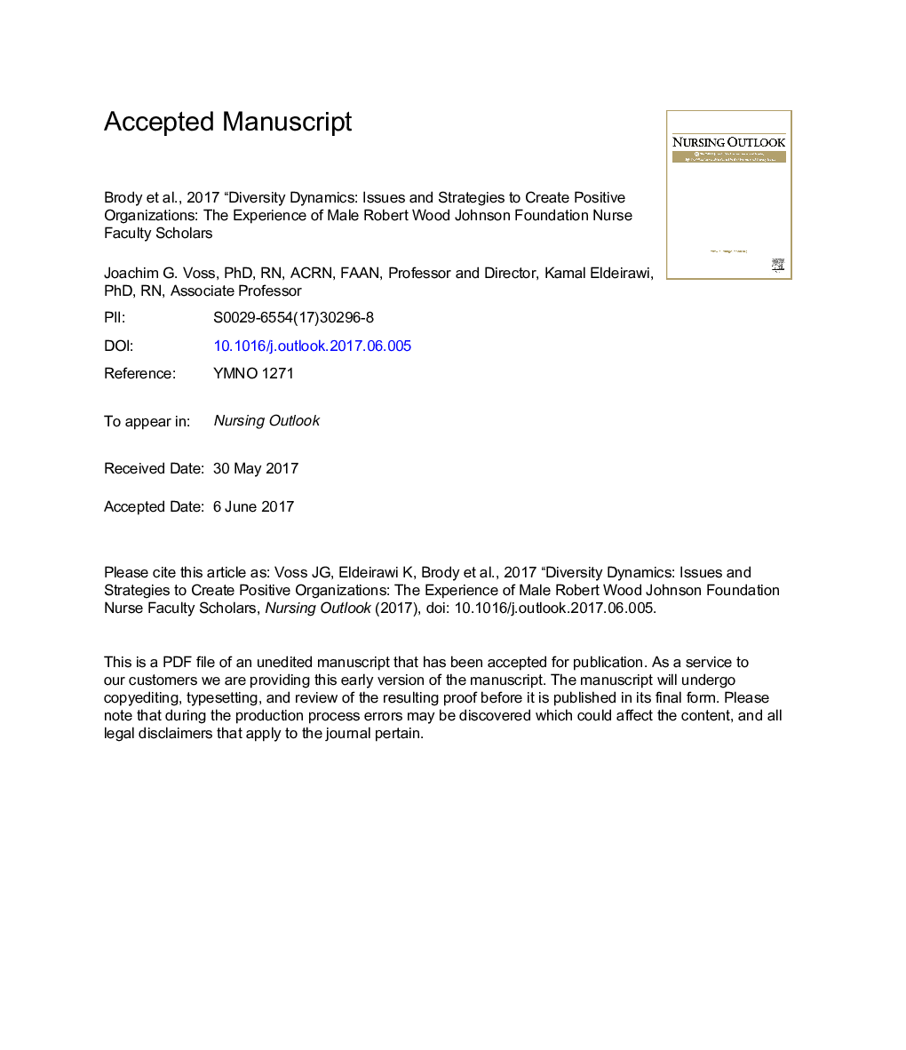 Commentary on: Brody etÂ al., 2017 “Diversity dynamics: Issues and strategies to create positive organizations: The experience of male Robert Wood Johnson Foundation Nurse Faculty Scholars”