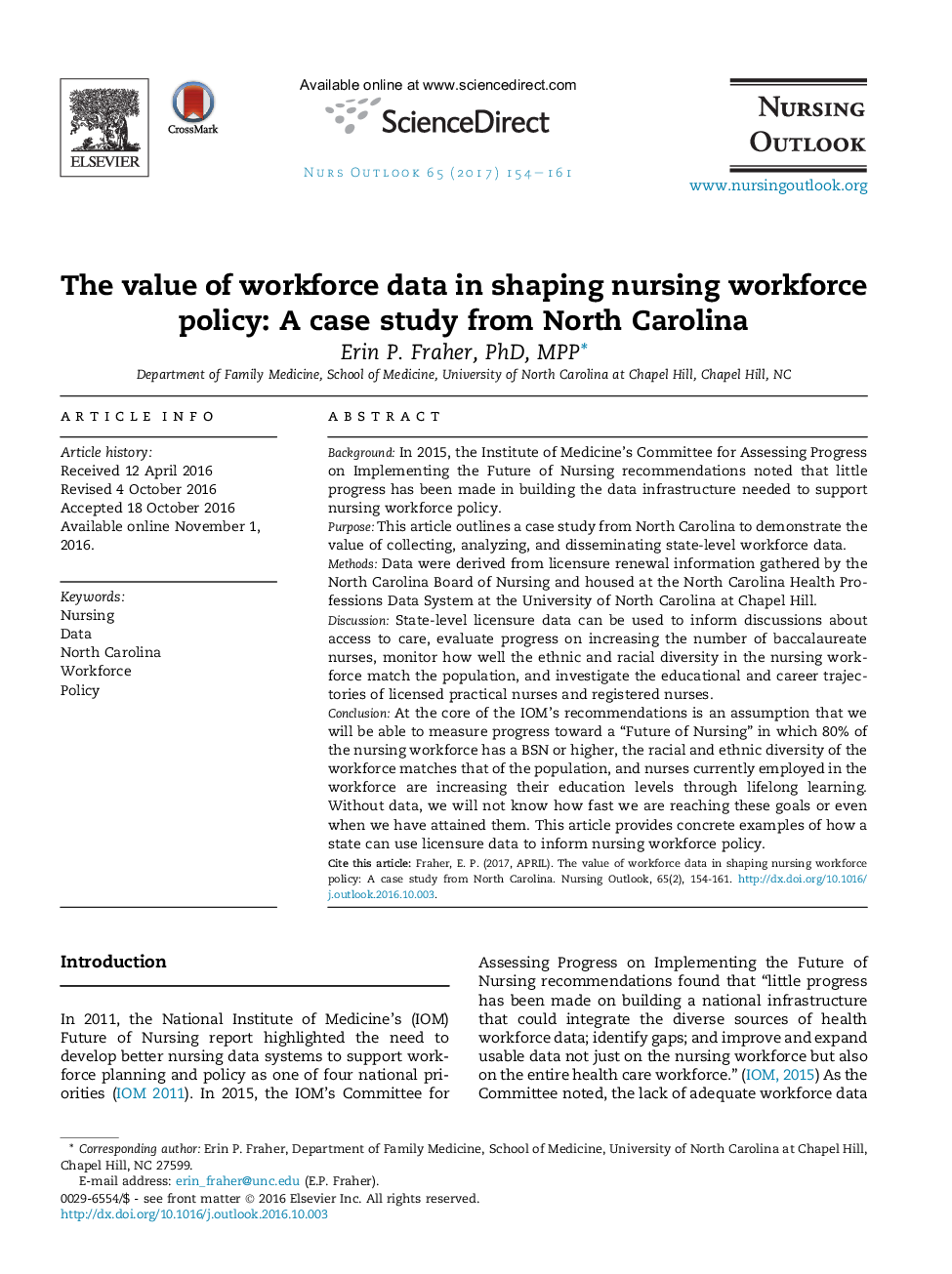 ArticlePolicyThe value of workforce data in shaping nursing workforce policy: A case study from North Carolina