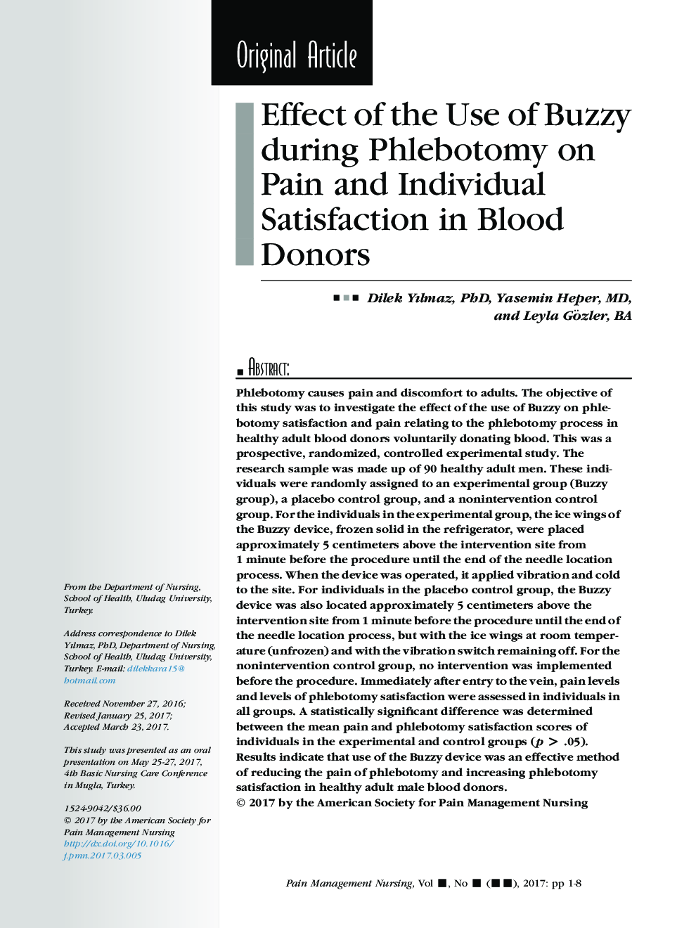 عکس صفحه اول مقاله: Effect of the Use of Buzzy® during Phlebotomy on Pain and Individual Satisfaction in Blood Donors Effect of the Use of Buzzy® during Phlebotomy on Pain and Individual Satisfaction in Blood Donors