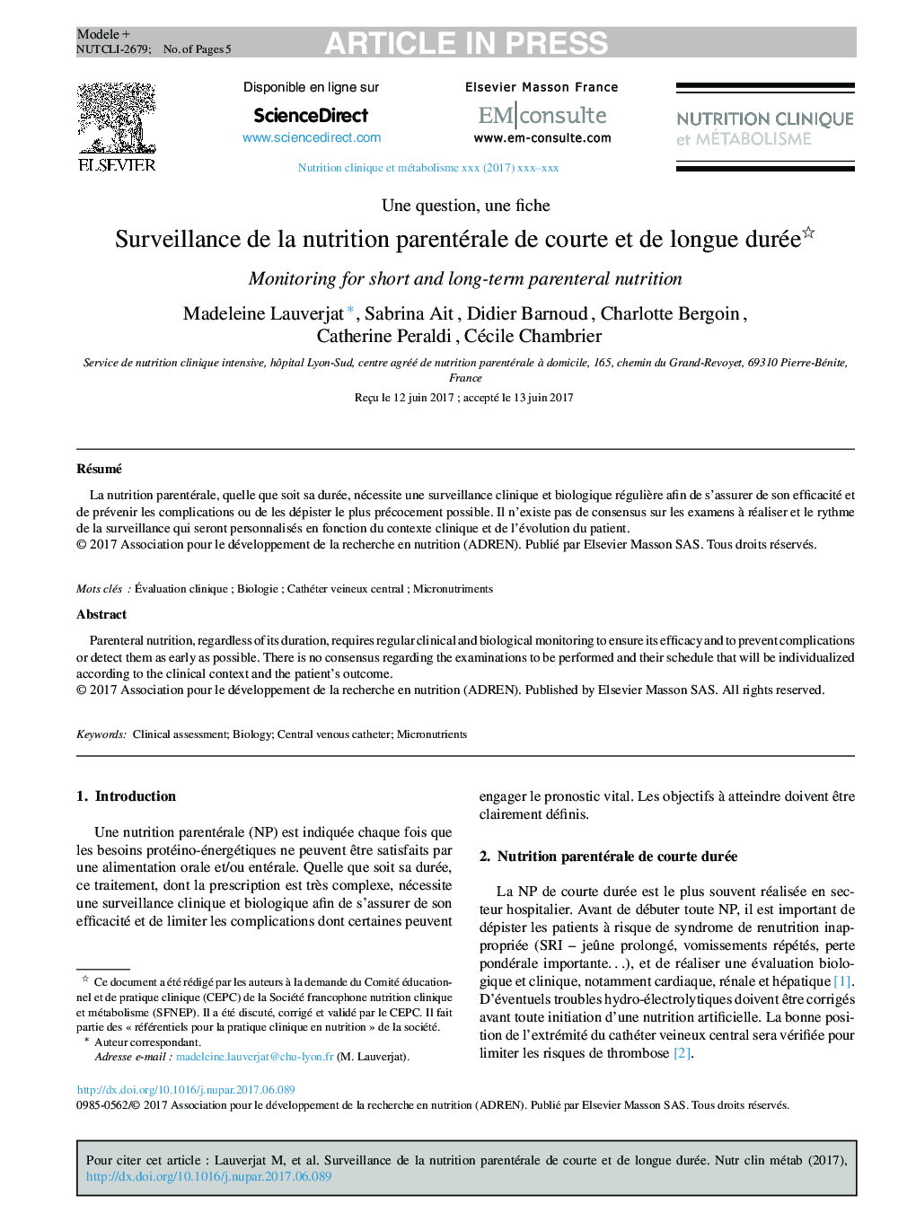 Surveillance de la nutrition parentérale de courte et de longue durée