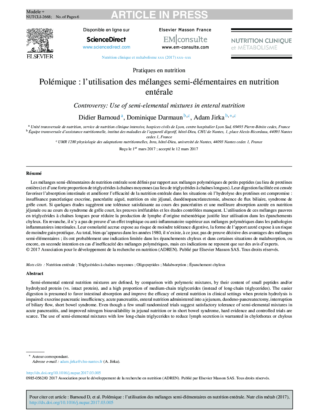 PolémiqueÂ : l'utilisation des mélanges semi-élémentaires en nutrition entérale