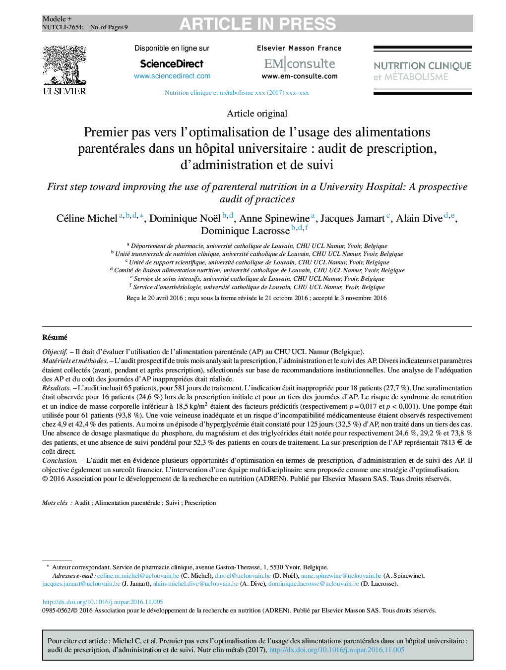 Premier pas vers l'optimalisation de l'usage des alimentations parentéralesÂ dans un hÃ´pital universitaireÂ : audit de prescription, d'administration et de suivi