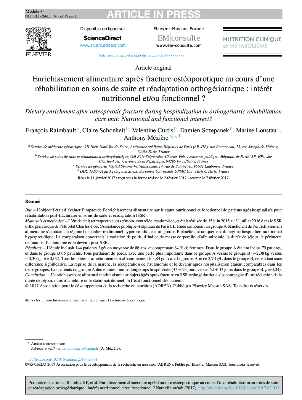 Enrichissement alimentaire aprÃ¨s fracture ostéoporotique au cours d'une réhabilitation en soins de suite et réadaptation orthogériatriqueÂ : intérÃªt nutritionnel et/ou fonctionnelÂ ?