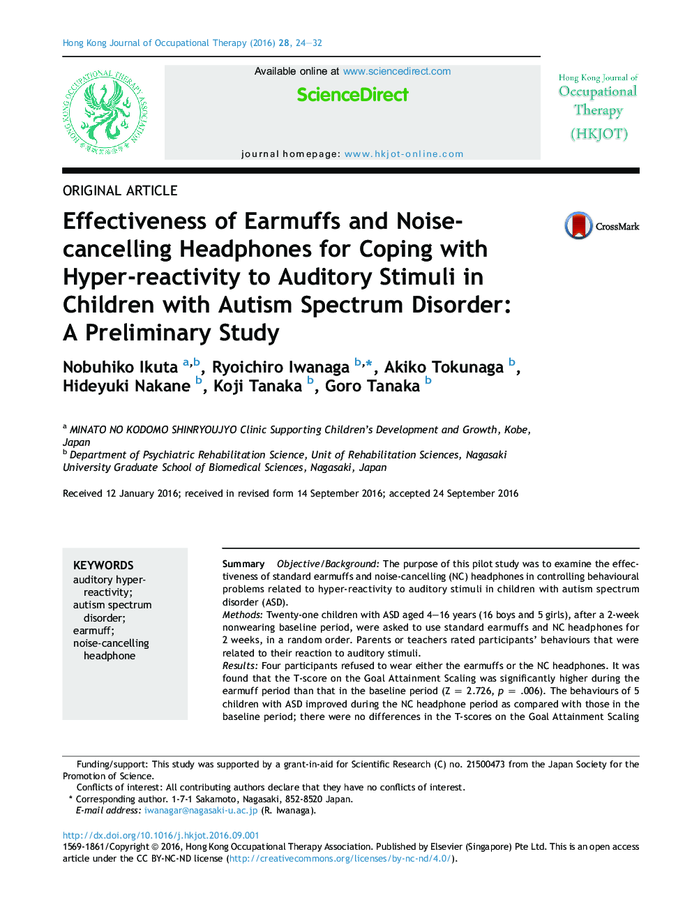 Effectiveness of Earmuffs and Noise-cancelling Headphones for Coping with Hyper-reactivity to Auditory Stimuli in Children with Autism Spectrum Disorder: AÂ Preliminary Study