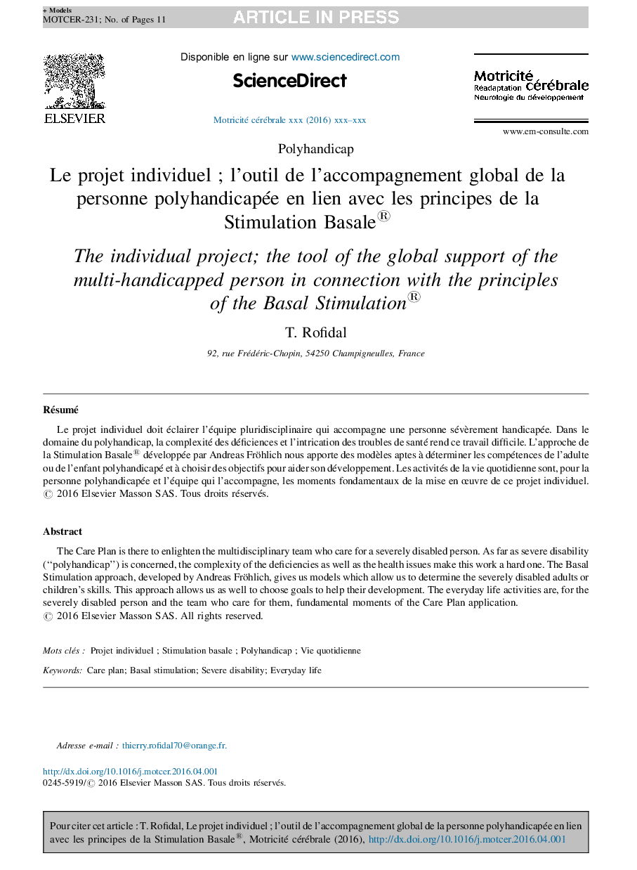 Le projet individuelÂ ; l'outil de l'accompagnement global de la personne polyhandicapée en lien avec les principes de la Stimulation Basale®